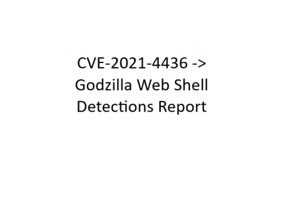 CVE-2021-4436 -> Godzilla Web Shell
